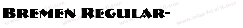 Bremen Regular字体转换